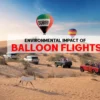 Environmental impact o n balloon flights
