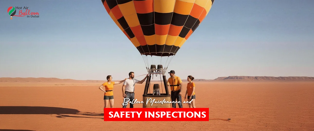 Balloon Maintenance and Safety Inspections