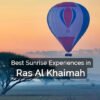 Best Sunrise in Ras Al Khaimah 