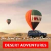 The Best Time to Explore Dubai’s Desert Adventures